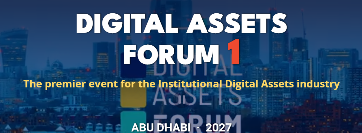Digital Assets Forum Abu Dhabi 2027