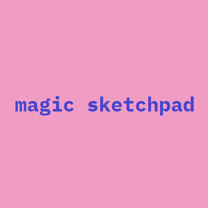 Magic Sketchpad