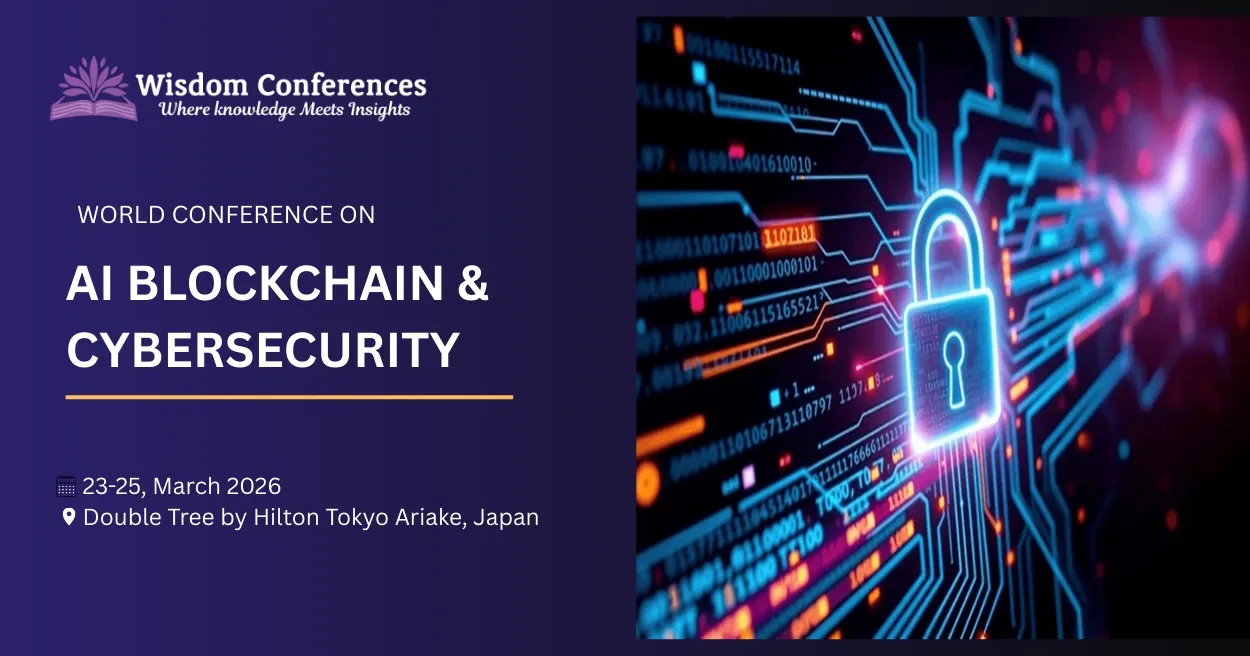 AI Blockchain and Cybersecurity Conference 2026