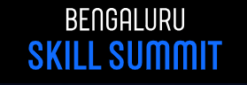 Bengaluru Skill Summit