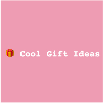 Cool Gift Ideas
