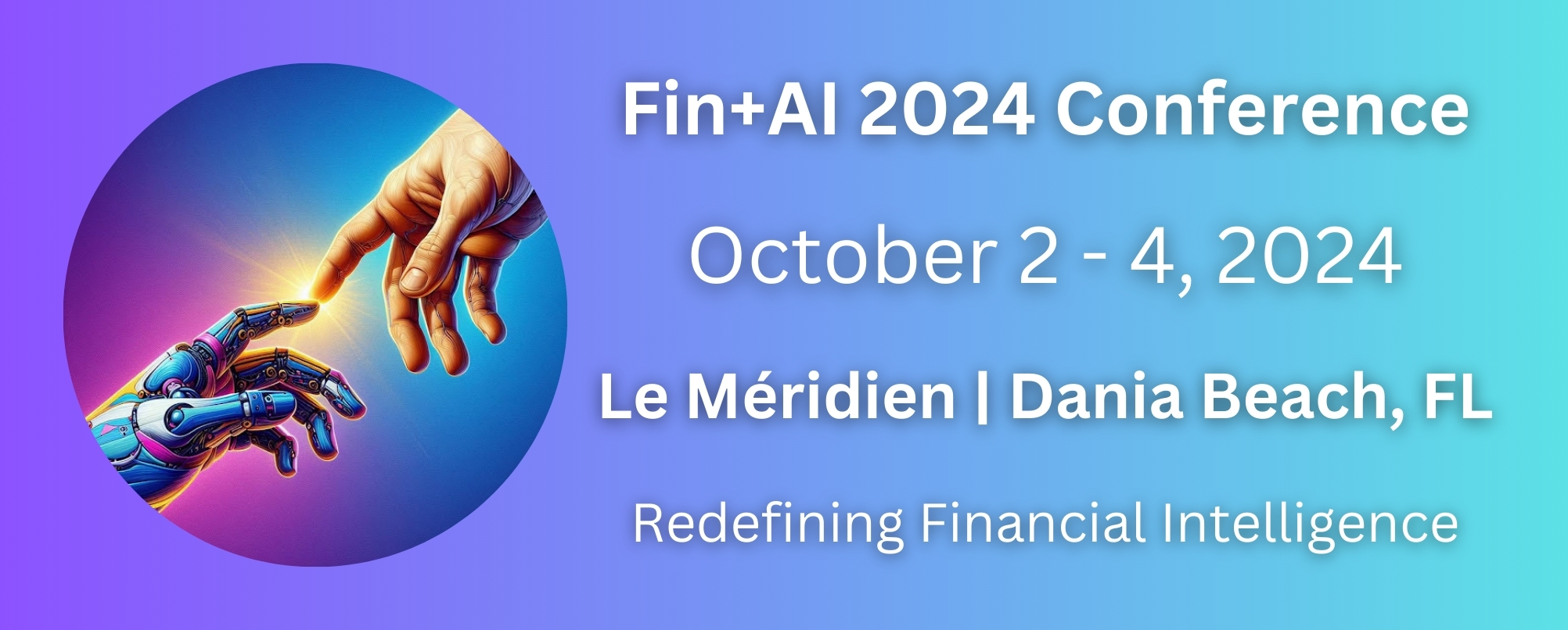 Fin+AI 2024 Conference Announces Second Wave of Visionary Speakers
