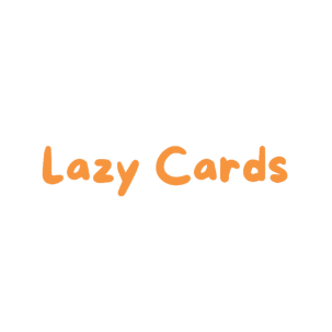 Lazy Cards