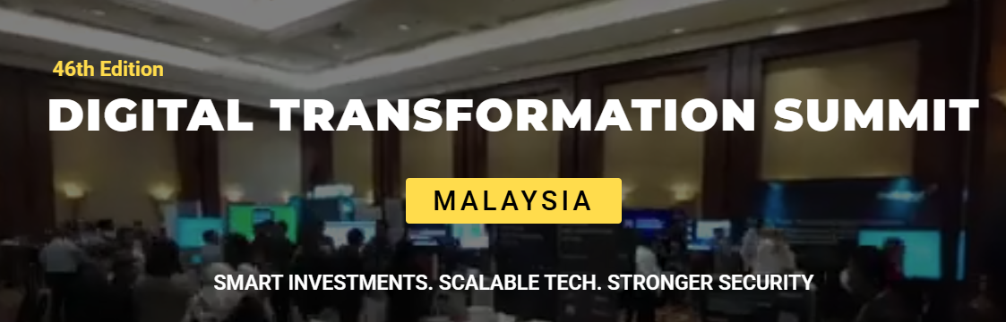 Digital Transformation Summit Malaysia