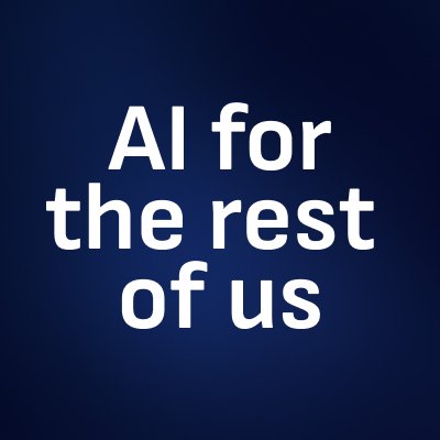 AI for the rest of us