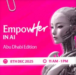 EmpowHER in AI: Abu Dhabi Edition