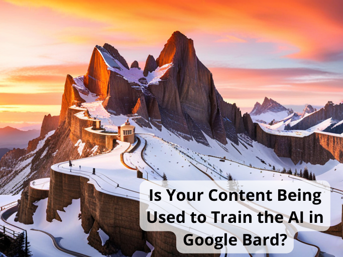 Is Your Content Being Used to Train the AI in Google Bard?