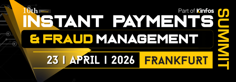 Instant Payments & Fraud Management Summit 2026