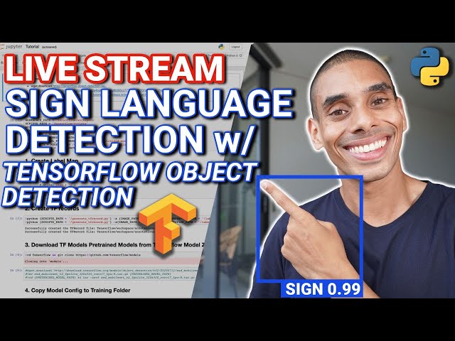 Sign Language Detection Tutorial with Tensorflow Object Detection ...