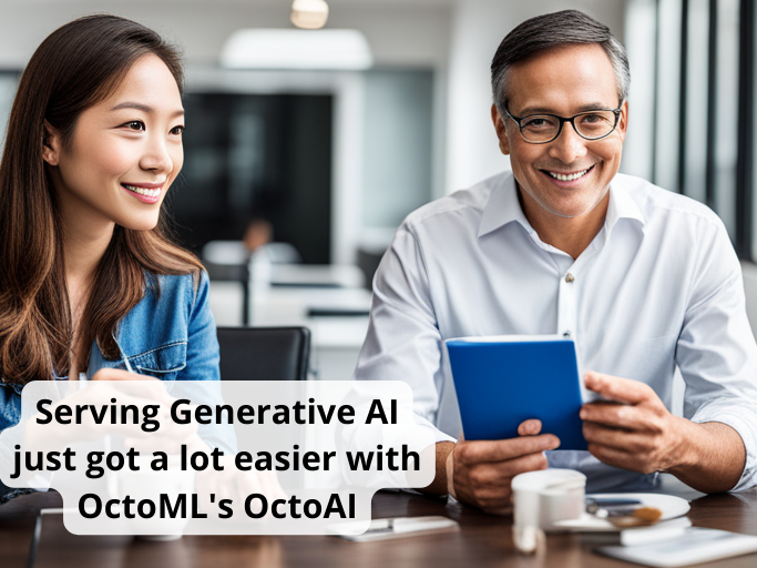 Serving Generative AI just got a lot easier with OctoML's OctoAI