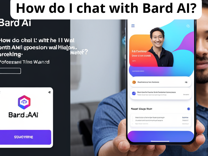 How do I chat with Bard AI?