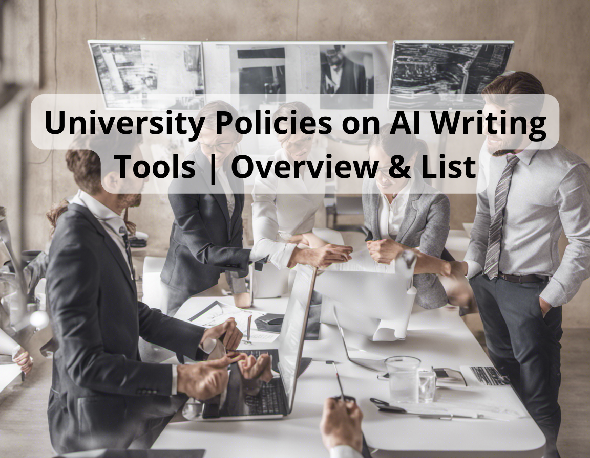 University Policies on AI Writing Tools | Overview & List