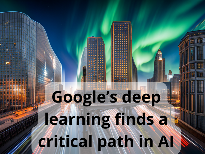 Google’s deep learning finds a critical path in AI chips / Learn Chat ...