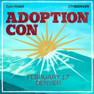 AdoptionCon | ETHDenver 2026