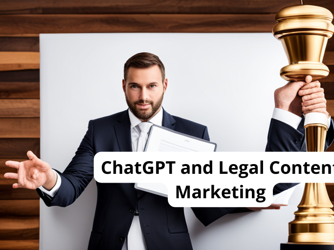 ChatGPT and Legal Content Marketing / Learn Chat GPT (Advanced) / Learn ...