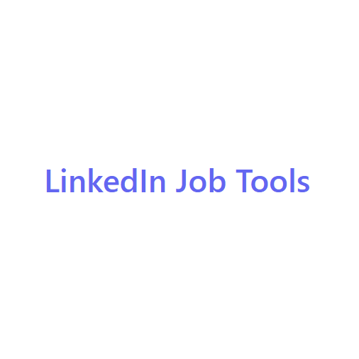 LinkedIn Job Tools