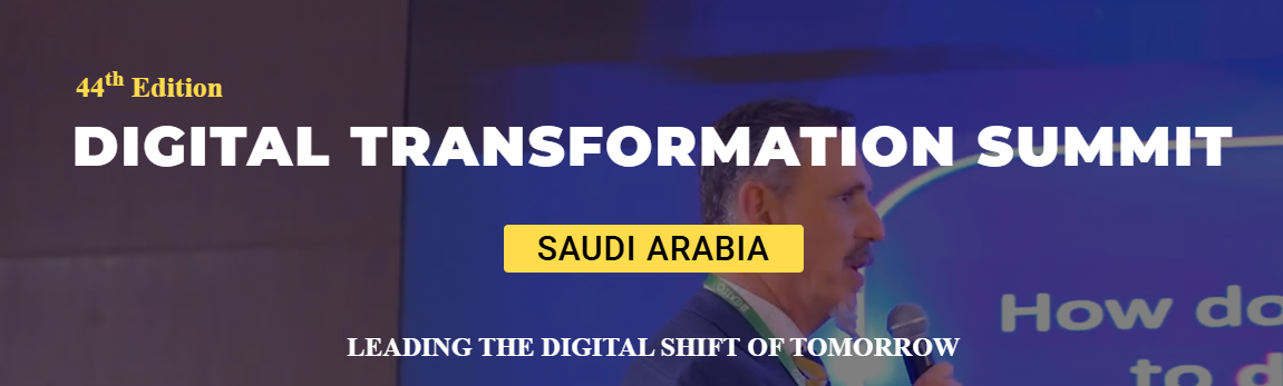Digital Transformation Summit Saudi Arabia