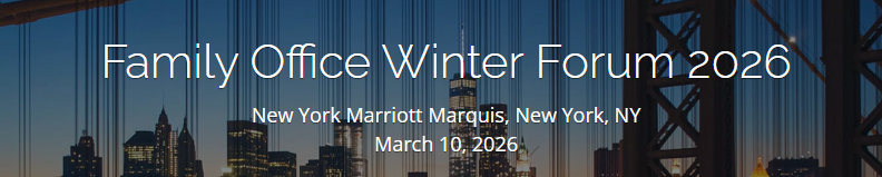 Family Office Winter Forum 2026