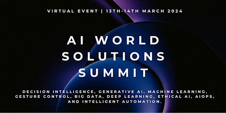 AI World Solutions Summit Virtual Conference 2024