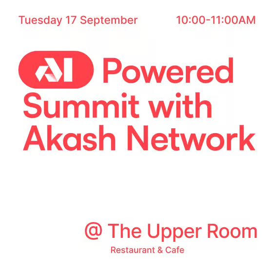 AI Powered Summit with Akash Network