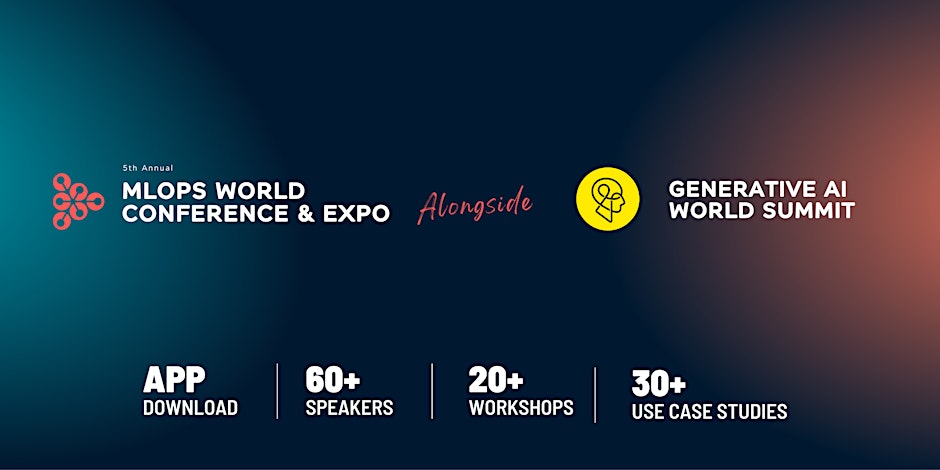 5th Ann. MLOps World and Generative AI World Conference