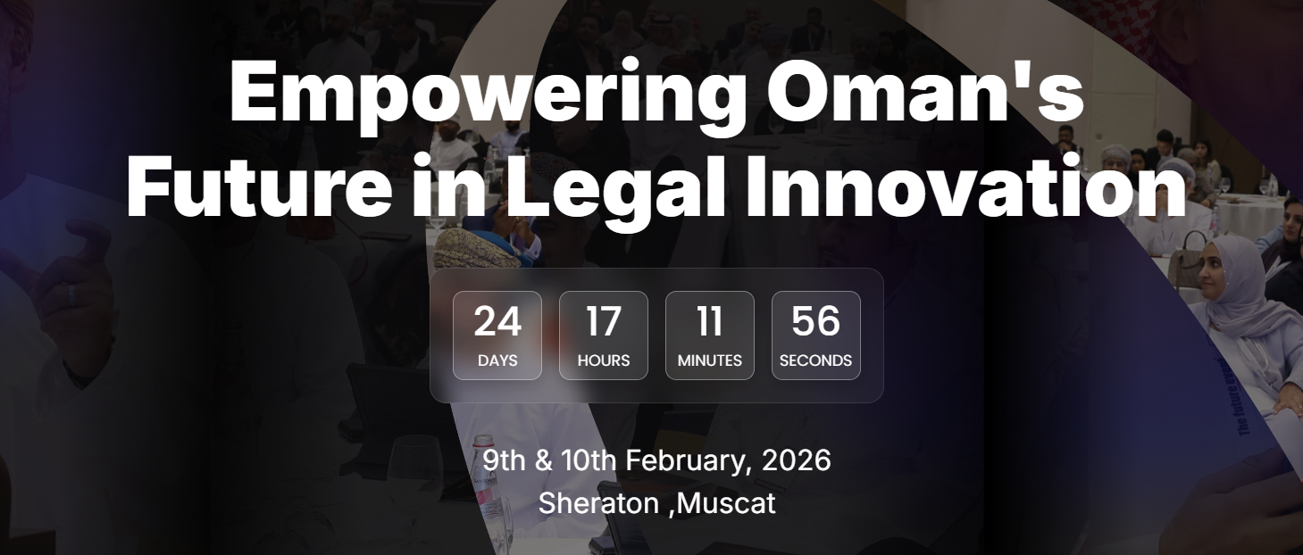 Oman Legal Tech Summit 2026 – Legal Innovation & AI in Legal Services