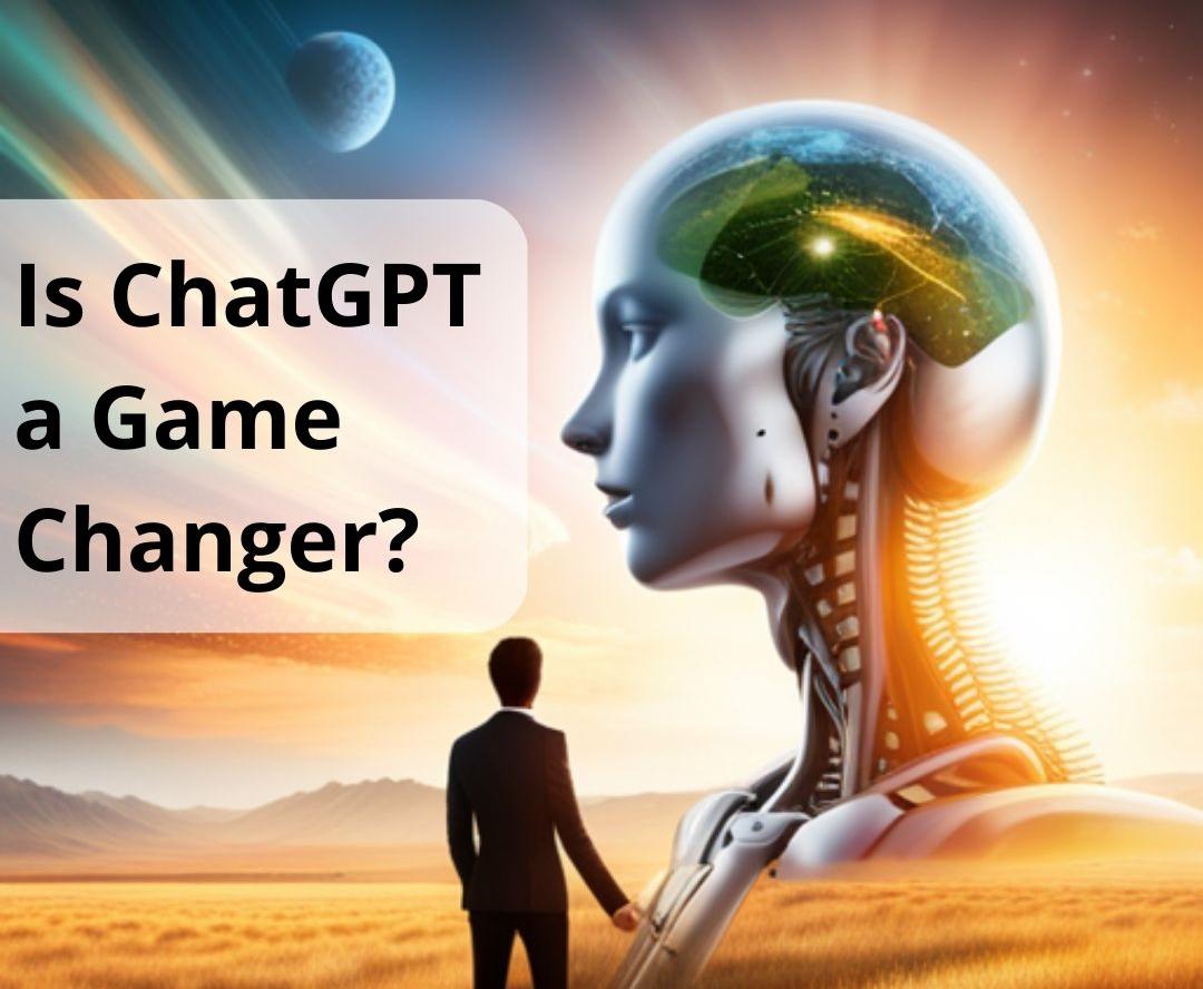 Is ChatGPT A Game Changer? / ChatGPT - Complete Beginners Guide / Learn ...