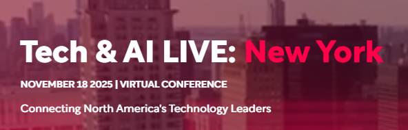 Tech & AI LIVE: New York 2025