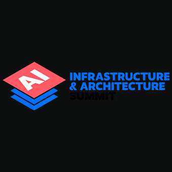 AI Infrastructure & Architecture Summit