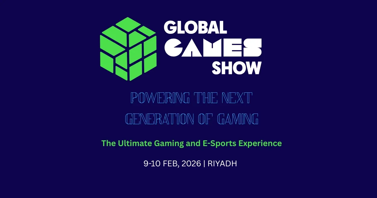 Global Games Show Riyadh 2026