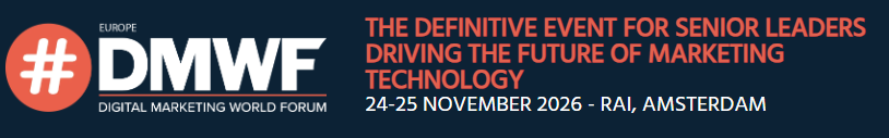 Digital Marketing World Forum (DMWF) Europe 2026 – Conference & Expo