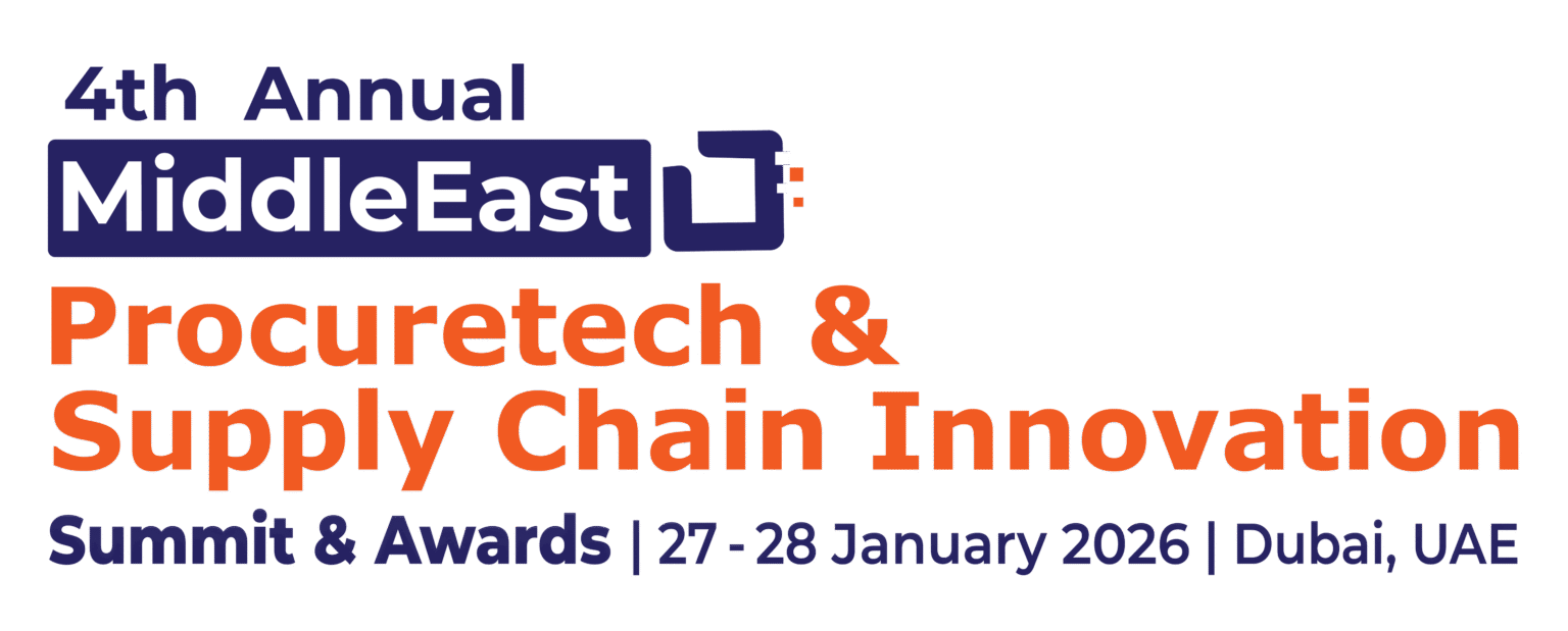 4th Annual Middle East Procuretech & Supply Chain Innovation Summit & Awards 2026